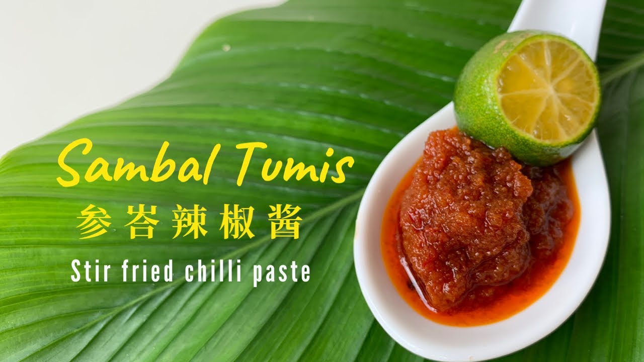 Sambal Tumis stir fried chilli paste