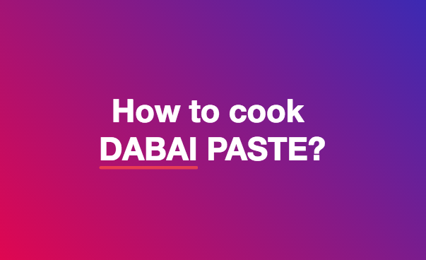 How to cook Dabai paste