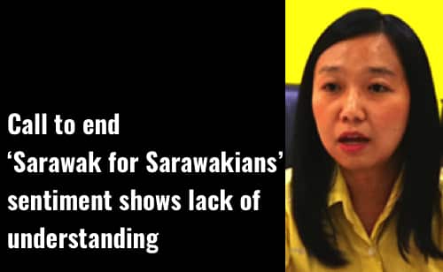 Call to end ‘Sarawak for Sarawakians’ sentiment shows lack of understanding